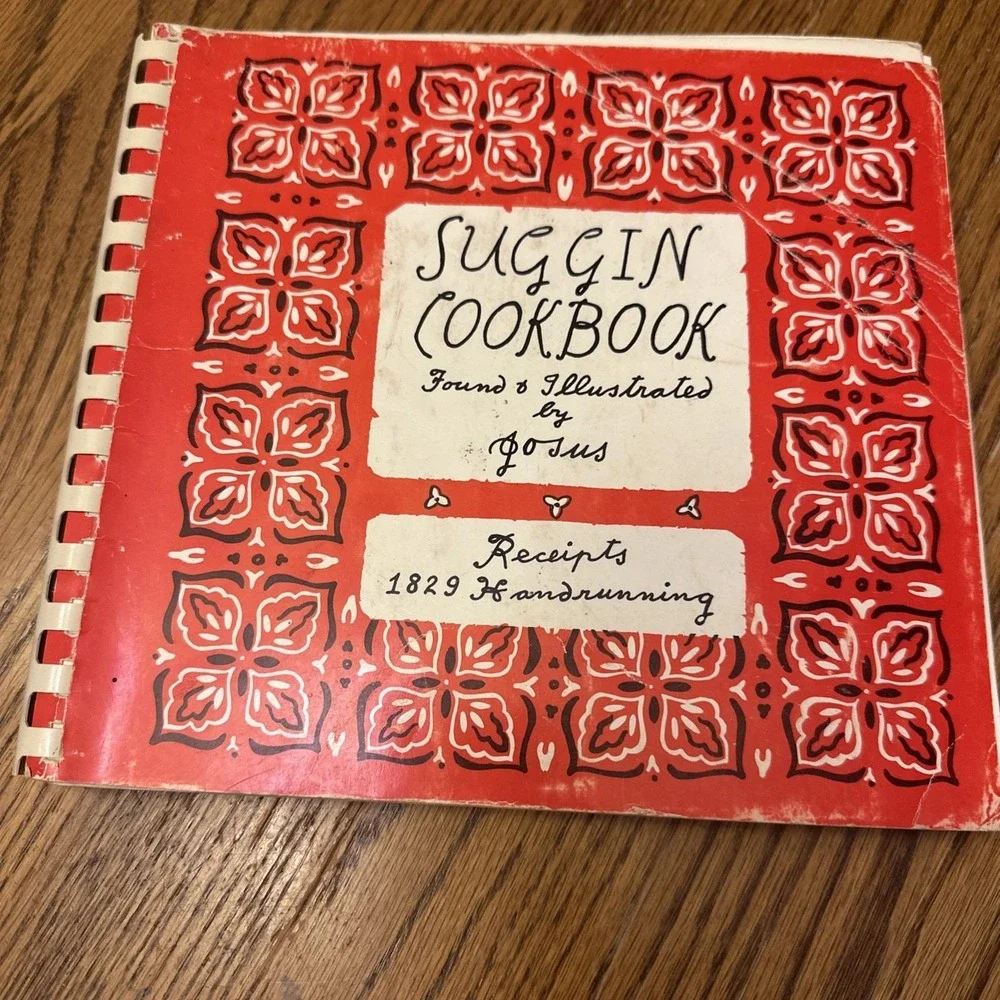 Suggin Cookbook Receipts 1829 Handrunning‎ Josus 1974 First Ed Vintage Arkansas